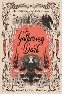 «The Gathering Dark»
