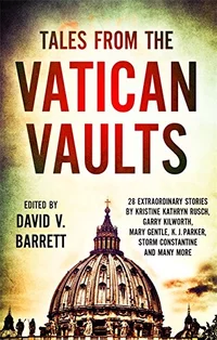 «Tales from the Vatican Vaults»