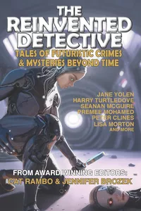 «The Reinvented Detective»