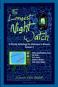 «The Longest Night Watch, Volume 2»