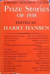 «O. Henry Memorial Award Prize Stories of 1938»