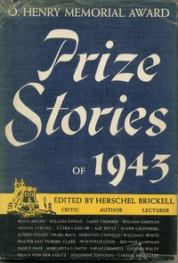 «O. Henry Memorial Award Prize Stories of 1943»