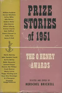 «Prize Stories of 1951: The O. Henry Awards»