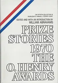 «Prize Stories 1970: The O. Henry Awards»