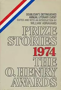 «Prize Stories 1974: The O. Henry Awards»