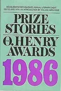 «Prize Stories 1986: The O. Henry Awards»