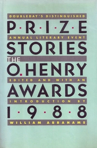 «Prize Stories 1988: The O. Henry Awards»