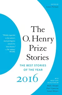 «The O. Henry Prize Stories 2016. The Best Stories of the Year»