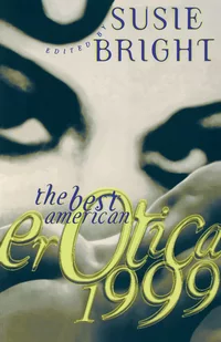 «The Best American Erotica 1999»
