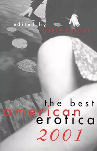 «The Best American Erotica 2001»