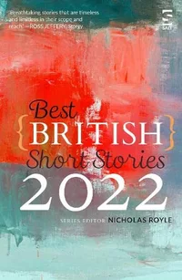 «Best British Short Stories 2022»