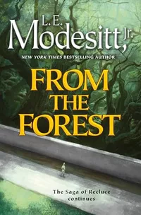 «From the Forest»
