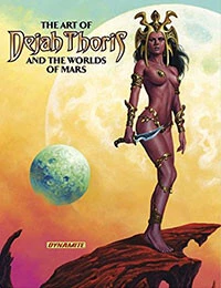 «The Art of Dejah Thoris and the Worlds of Mars»