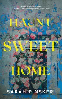 «Haunt Sweet Home»
