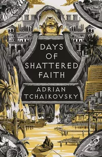 «Days of Shattered Faith»