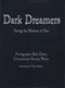Dark Dreamers: Facing the Masters of Fear
