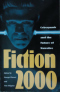 Fiction 2000: Cyberpunk and the Future of Narrative