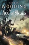 The Ace of Skulls: A Tale of the Ketty Jay