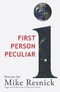First Person Peculiar