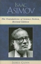 Isaac Asimov: The Foundations of Science Fiction, Revised Edition