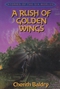 A Rush of Golden Wings