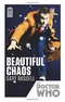 Doctor Who: Beautiful Chaos: 50th Anniversary Edition