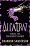 Alcatraz Versus the Scrivener's Bones