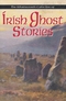 Irish Ghost Stories