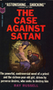 The Case against Satan