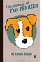The Journal of Ted Terrier