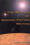 The Science of Science-Fiction Writing