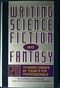Writing Science Fiction and Fantasy