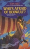 Who's Afraid of Beowulf?