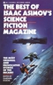The Best of Isaac Asimov's Science Fiction Magazine