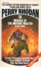 Perry Rhodan #18: Menace of the Mutant Master