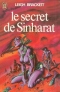 Le secret de Sinharat