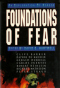 Foundations of Fear