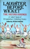 Laughter Before Wicket. The Second Innings: A Select Team of 18 Humorous Cricketing Stories