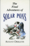 The Final Adventures of Solar Pons