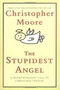 The Stupidest Angel: A Heartwarming Tale of Christmas Terror