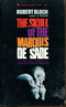 The Skull of Marquis de Sade