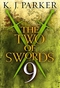 The Two of Swords: Episode 9