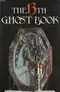 The Thirteenth Ghost Book