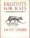 Kreativity for Kats and Other Feline Fantasies