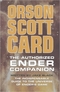 The Authorized Ender Companion: The Indispensable Guide to The Universe of Ender's Game