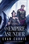 An Empire Asunder