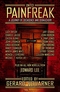 Into Painfreak: A Journey of Decadence and Debauchery