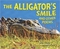 The Alligator’s Smile and Other Poems