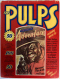 The Pulps: Fifty Years of American Pop Culture