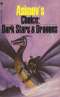 Asimov's Choice: Dark Stars & Dragons